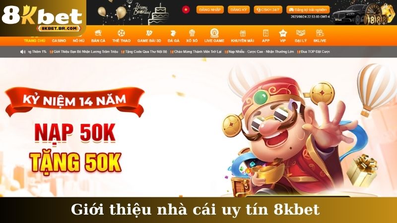 Giới thiệu nhà cái uy tín 8kbet